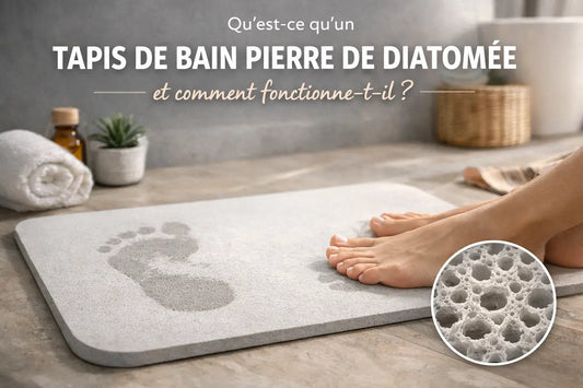 Qu'est-ce qu'un tapis de bain pierre de diatomée ?